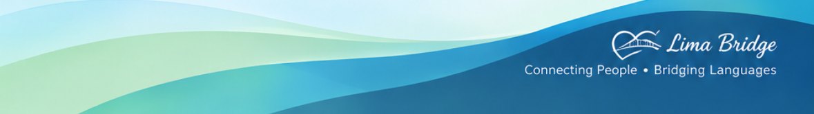 Lima Bridge — Connecting People • Bridging Languages
